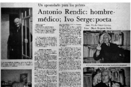 Antonio Rendic, hombre-médico, Ivo Serge, poeta