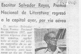 Escritor Salvador Reyes, Premio Nacional de Literatura regresó a la capital ayer, por vía aérea.