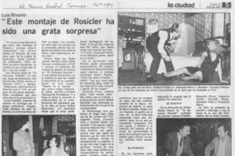 "Este montaje de Rosicler ha sido una grata sorpresa".
