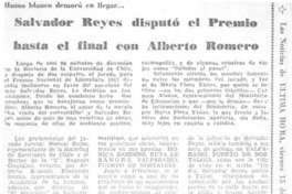 Salvador Reyes disputó el Premio basta el final con Alberto Romero.