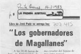 "Los Gobernadores de Magallanes".