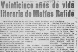 Veinticinco años de vida literaria de Matías Rafide.