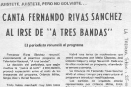 Canta Fernando Rivas Sánchez al irse "A tres bandas".