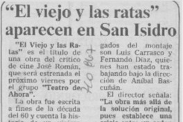 El viejo y las ratas" aparecen en San Isidro.