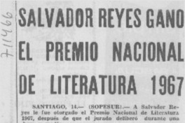 Salvador Reyes ganó el Premio Nacional de Literatura 1967.