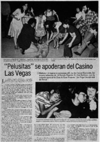 "Pelusitas" se apoderan del casino Las Vegas.