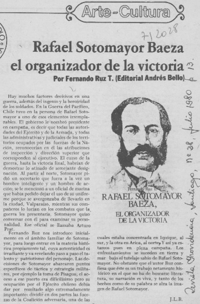 Rafael Sotomayor Baeza el organizador de la victoria