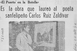 Es la obra que laureó al poeta sanfelipeño Carlos Ruíz Zaldívar.
