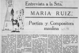 María Ruiz, poetiza y compositora maulina : [entrevista]