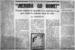 Neruda go home!"