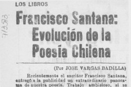 Francisco Santana: evolución de la poesía chilena