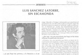 Luis Sánchez Latorre, sin escamonda : [entrevistas]