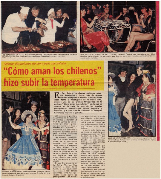 "Cómo aman los chilenos" hizo subir la temperatura.