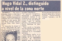 Hugo Vidal Z., distinguido a nivel de la zona norte.