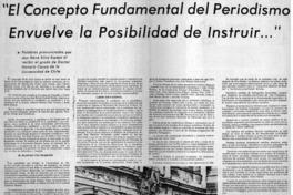 "El concepto fundamental del periodismo envuelve la posibilidad de instruir..."