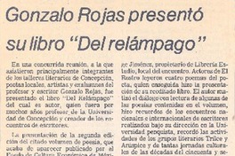 Gonzalo Rojas presentó su libro "Del relámpago".