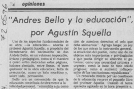 Andrés Bello y la educación", por Agustín Squella