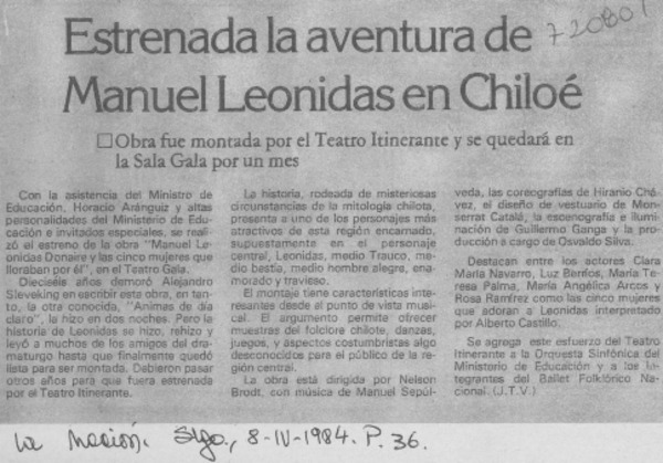 Estrenada la aventura de Manuel leoniasen Chiloé.
