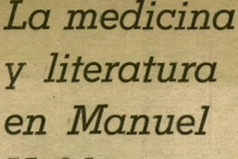 La medicina y la literatura en Manuel Valdés.