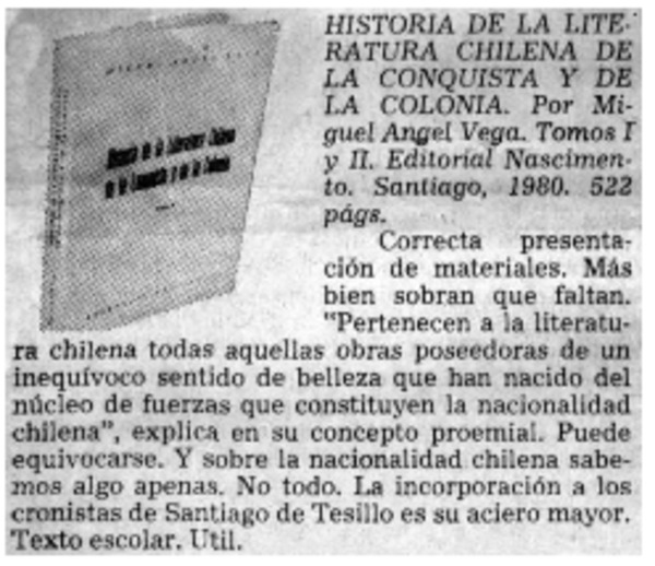 Historia de la literatura chilena de la conquista y de la colonia.
