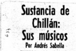 Sustancia de Chillán: sus músicos