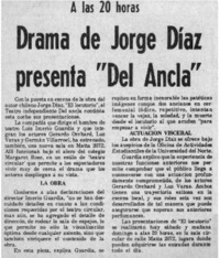 Drama de Jorge Díaz presenta "Del ancla".