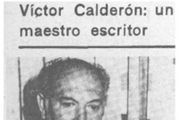 Víctor Calderón: un maestro escritor.
