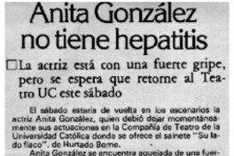 Anita González no tiene hepatitis.