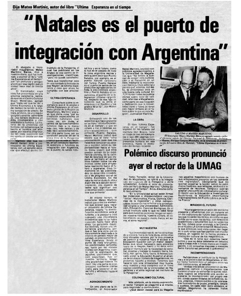 "Natales es el puerto de integración con Argentina".