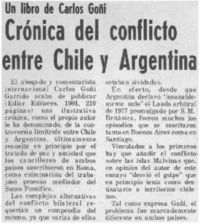 Crónica del conflicto entre Chile y Argentina.