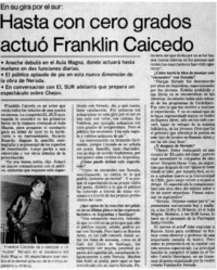 Hasta con cero grados actuó Franklin Caicedo: [entrevista]