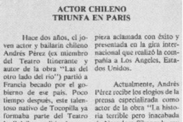 Actor chileno triunfa en París.