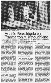 Andrés Pérez triunfa en Francia con A. Mnouchkine.