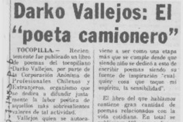 Darko Vallejos, El "poeta camionero"