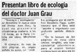 Presentan librode ecología del doctor Juan Grau.