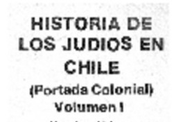Historia de los judíos en Chile.