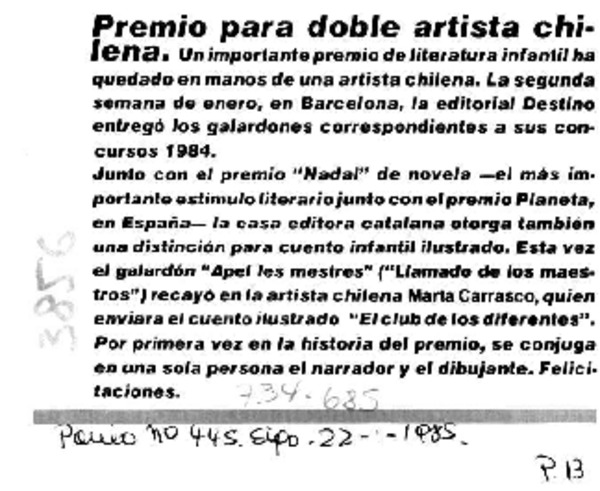 Premio para doble artista chilena.