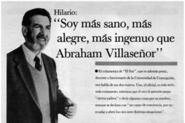 Hilario: "Soy más sano, más alegre, más ingenuo que Abraham Villaseñor" : [entrevistas]