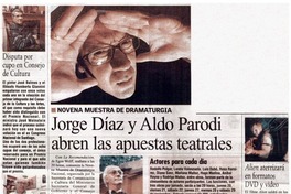 Jorge Díaz y Aldo Parodi abren las puertas teatrales.