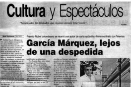 García Márquez, lejos de una despedida