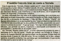 Franklin Caicedo trae su canto a Neruda.