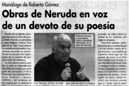 Obras de Neruda en voz de un devoto de su poesía
