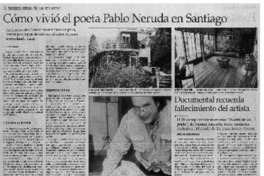 Cómo vivió el poeta Pablo Neruda en Santiago