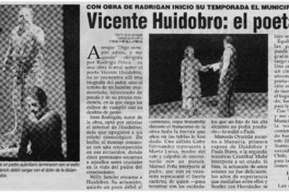 Vicente Huidobro: el poeta, el hombre y el mito