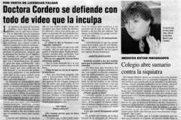Doctora Cordero se defiende con todo de video que la inculpa : [entrevistas]