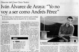 "Yo no voy a ser como Andrés Pérez"