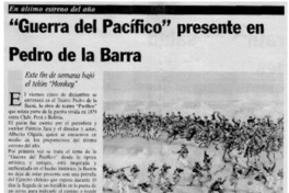 Guerra del Pacífico presente en Pedro de la Barra : este fin de semana bajó el telón Monkey