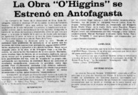 La obra "O'Higgins" se estrenó en Antofagasta.