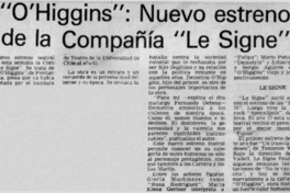 O'Higgins": nuevo estreno de la compañía "Le Signe".
