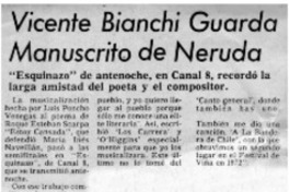 Vicente Bianchi guarda manuscrito de Neruda